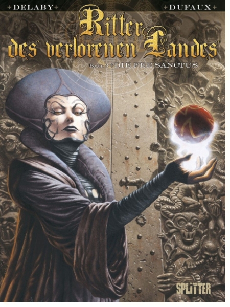 Ritter des Verlorenen Landes 3: Die Fee Sanctus