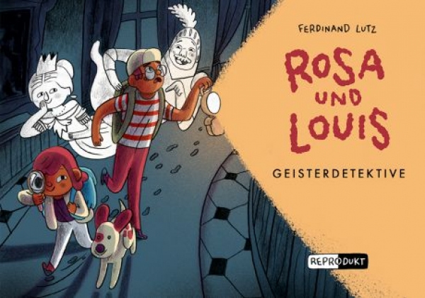 Rosa und Louis 2: Geisterdetektive