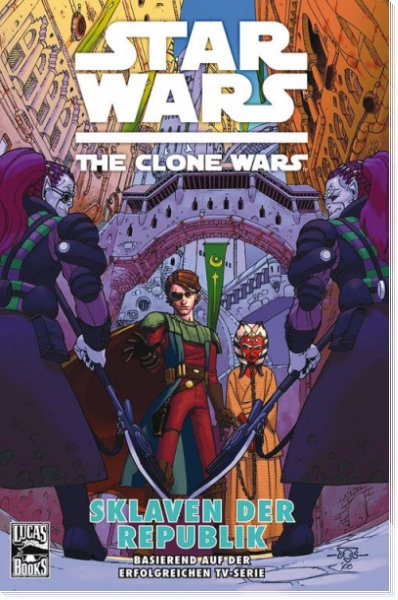Star Wars - The Clone Wars 3: Sklaven der Republik