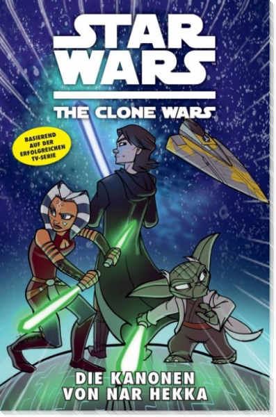 Star Wars - The Clone Wars 8: Die Kanonen von Nar Hekka