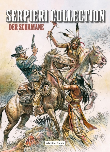 Serpieri Collection: Western – 2. Der Schamane