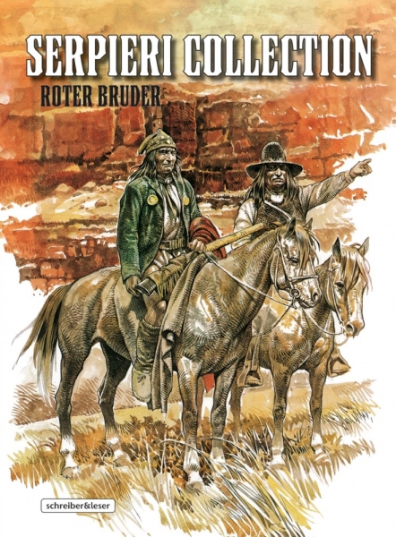 Serpieri Collection: Western – 3. Roter Bruder