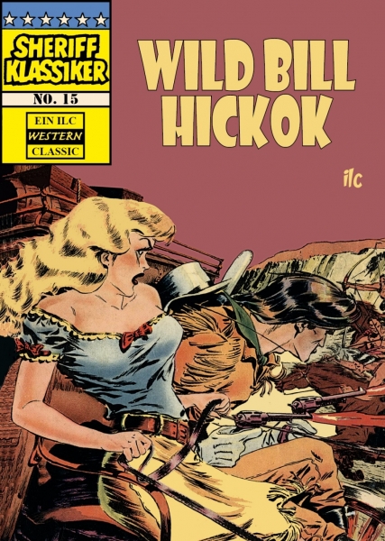 Sheriff Klassiker 15 - Wild Bill Hickok