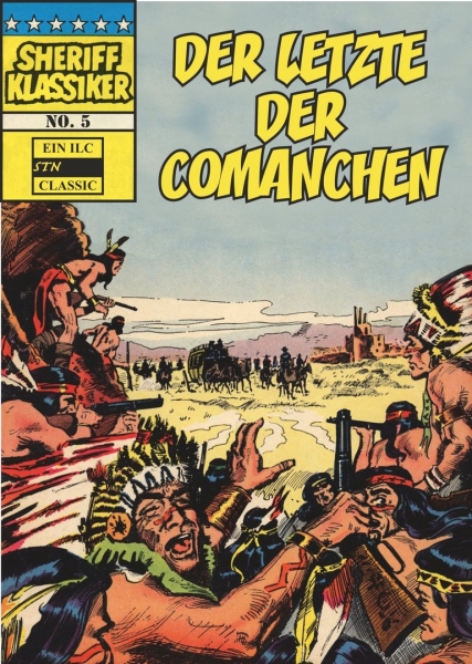 Sheriff Klassiker 5 - Der letzte der Comanche