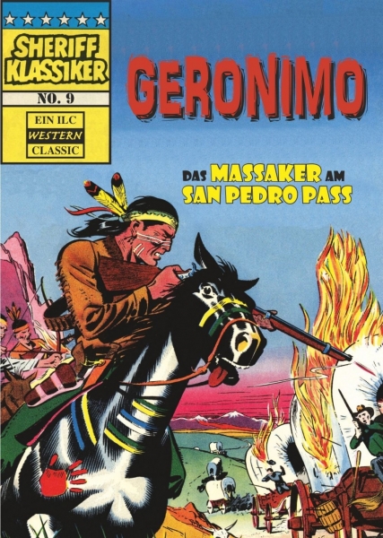 Sheriff Klassiker 9 - Geronimo: Das Massaker am San Pedro Pass