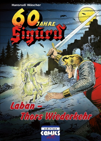 Sigurd – Laban – Thors Wiederkehr