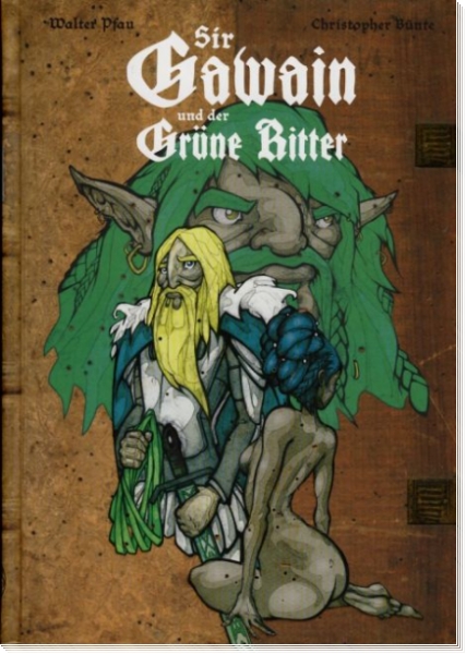 Sir Gawain und der Grüne Ritter