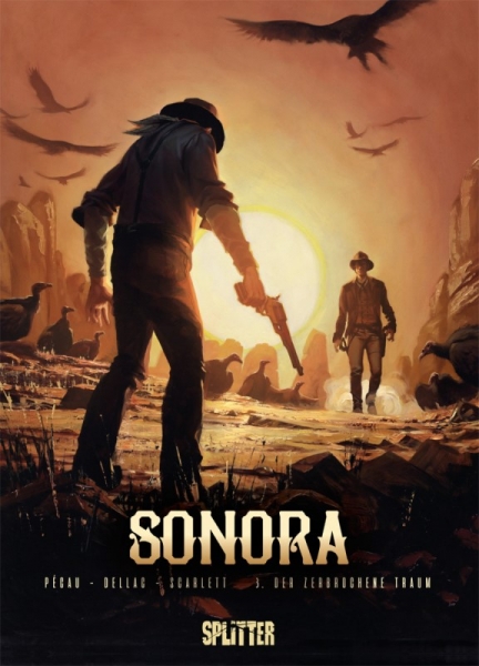Sonora 3: Der zerbrochene Traum