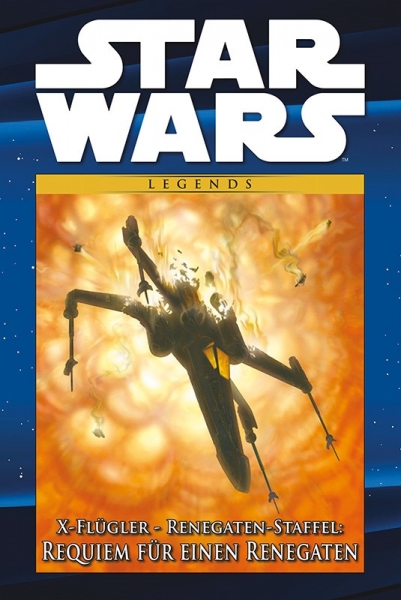 Star Wars Comic-Kollektion 108: X-Flügler - Renegaten-Staffel: Requiem für einen Renegaten