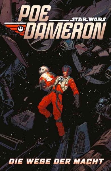 Star Wars Comics: Poe Dameron IV - Der Weg der Macht
