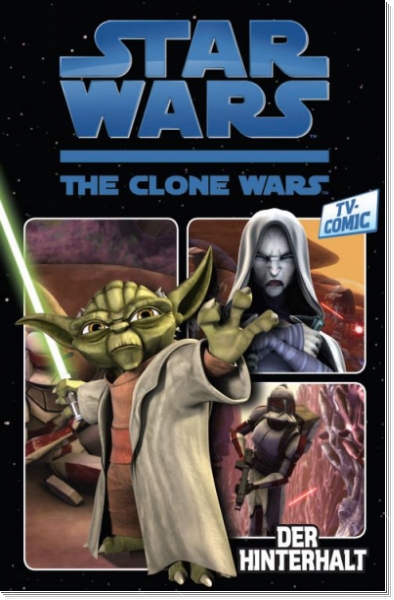 Star Wars TV-Comic - The Clone Wars 1: Der Hinterhalt