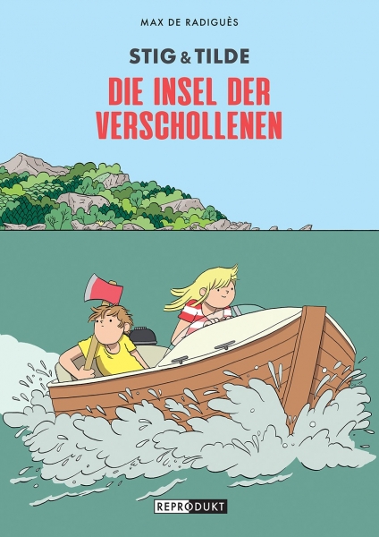 Stig & Tilde 1: Die Insel der Verschollenen