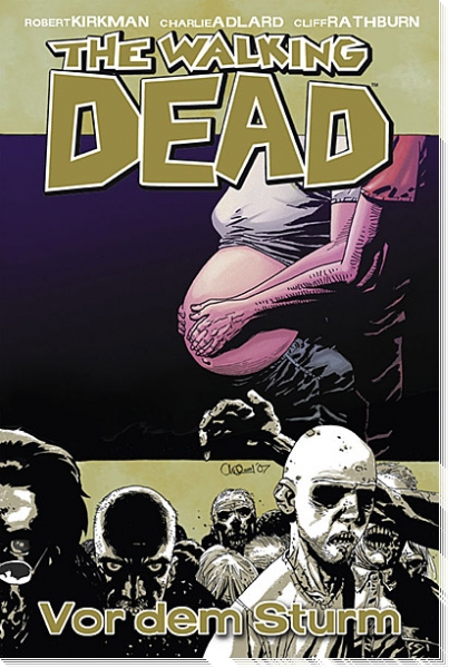 The Walking Dead 7  - Die Ruhe vor dem Sturm