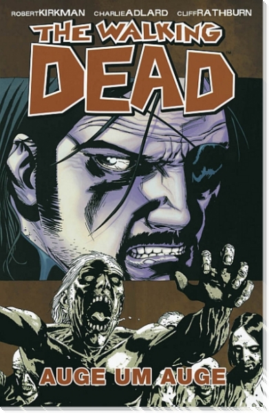 The Walking Dead 8 - Auge um Auge