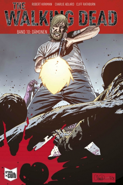 The Walking Dead Softcover 10 - Dämonen