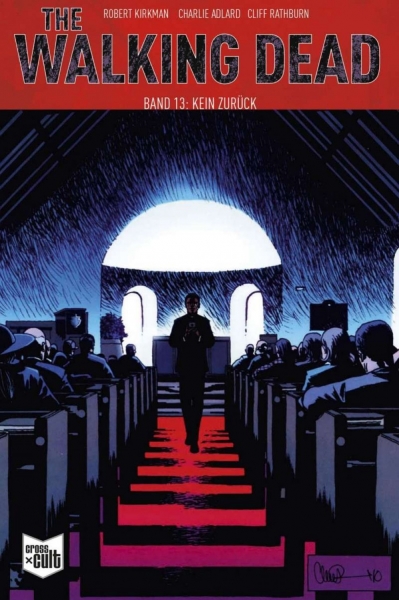 The Walking Dead Softcover 13 - Kein Zurück