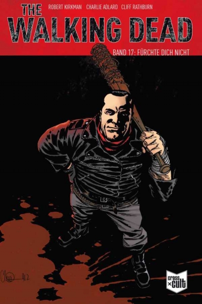The Walking Dead Softcover 17 - Fürchte dich nicht