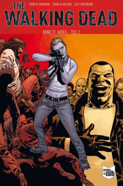 The Walking Dead Softcover 21 - Krieg – Teil 2