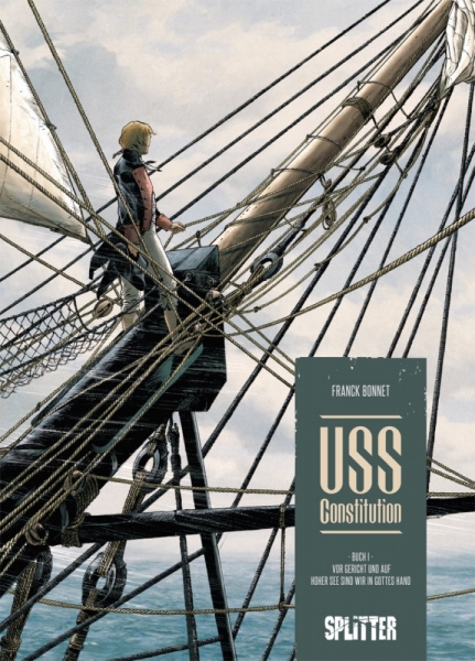 USS Constitution 1: Vor Gericht und auf hoher See sind wir in Gottes Hand