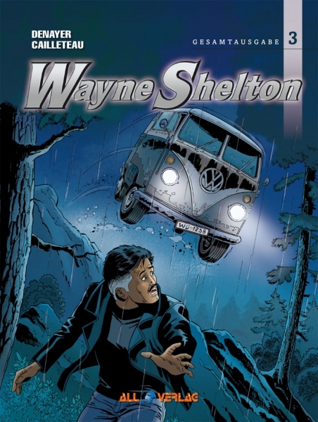 Wayne Shelton - Buch 3 (Gesamtausgabe)