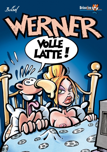 Werner 11 - Volle Latte!