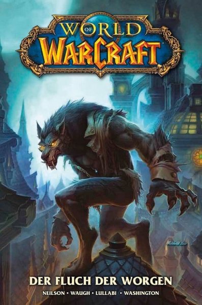 World of Warcraft 6: Der Fluch der Worgen