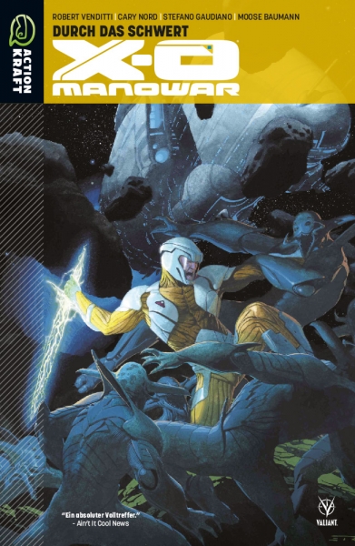 X-O Manowar - 1: Durch das Schwert
