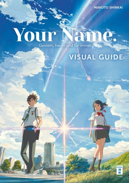 Your Name. Visual Guide – Gestern, heute und für immer