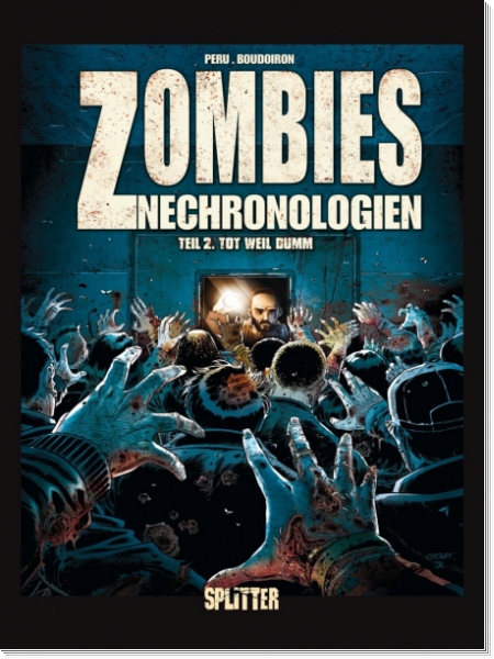 Zombies - Nechronologien 2: Tot weil dumm