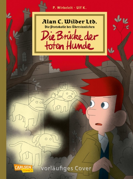 Alan C. Wilder 1 - Die Brücke der toten Hunde
