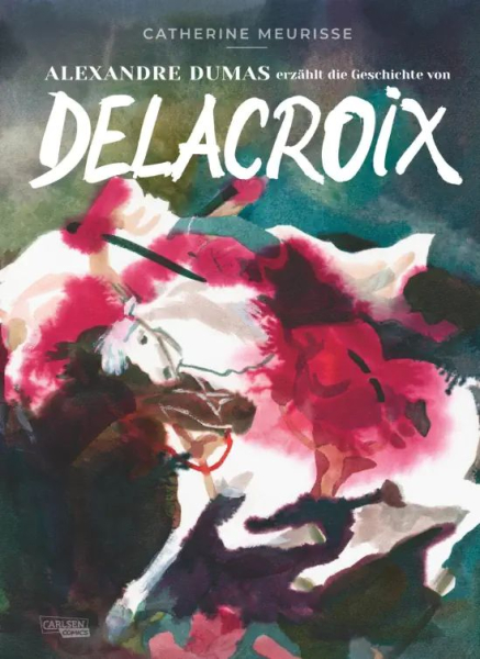 Alexandre Dumas erzählt die Geschichte von Delacroix