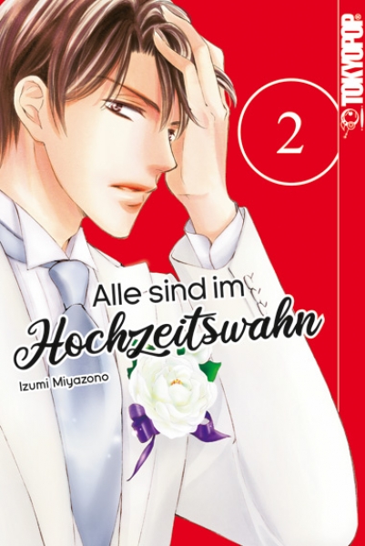 Alle sind im Hochzeitswahn 2