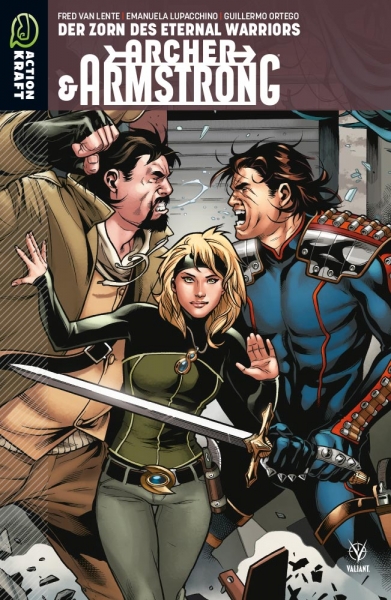 Archer & Armstrong - 2: Der Zorn des Eternal Warriors