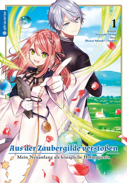 Aus der Zaubergilde verstossen – Mein Neuanfang als königliche Hofmagierin 1
