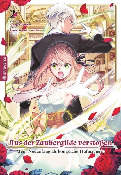 Aus der Zaubergilde verstossen – Mein Neuanfang als königliche Hofmagierin 2