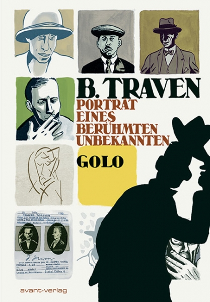 B. Traven - Porträt eines berühmten Unbekannten