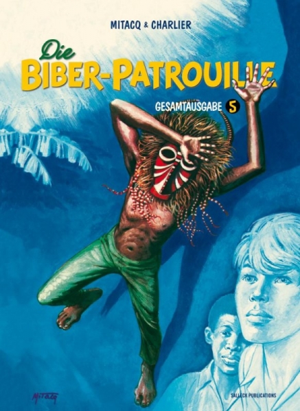 Die Biber-Patrouille Gesamtausgabe 5: 1968 -1975