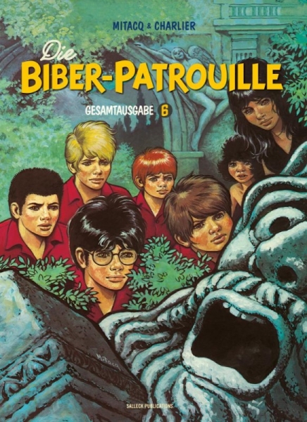 Die Biber-Patrouille Gesamtausgabe 6: 1978-1983