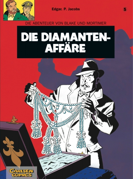 Blake & Mortimer 5: Die Diamanten-Affäre