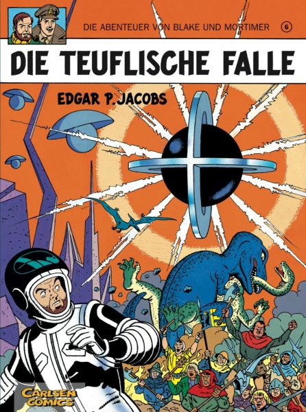 Blake & Mortimer 6: Die teuflische Falle