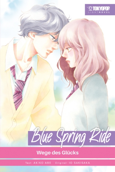Blue Spring Ride - Light Novel 3