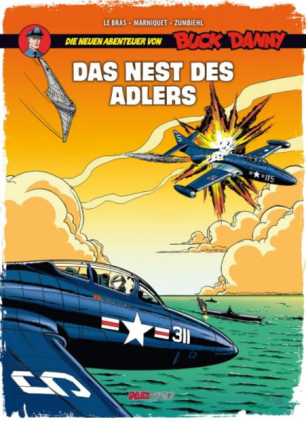 Die neuen Abenteuer von Buck Danny 8 - Das Nest des Adlers