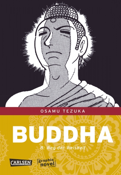 Buddha 8 - Der Weg der Weisheit