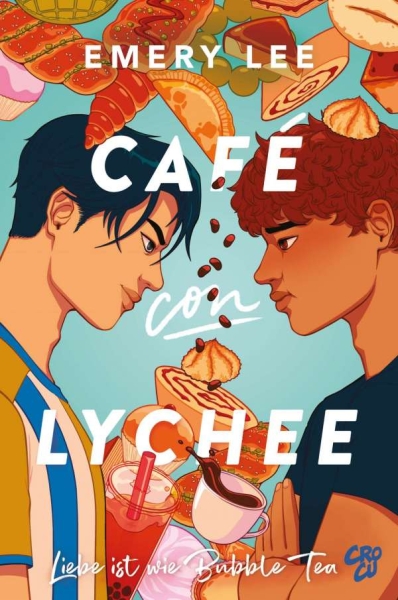 Café con Lychee 1 - Liebe ist wie Bubble Tea