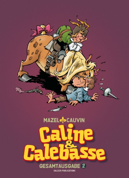 Caline & Calebasse Gesamtausgabe 2: 1974-1984