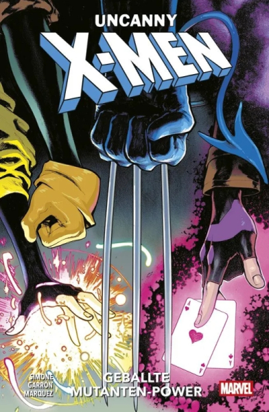 Uncanny X-Men - Neustart (2. Serie) 1 - Geballte Mutanten-Power
