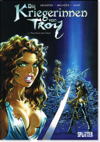 Die Kriegerinnen von Troy 2  - Das Gold der Tiefe