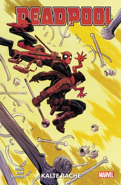 Deadpool Paperback 2: Kalte Rache