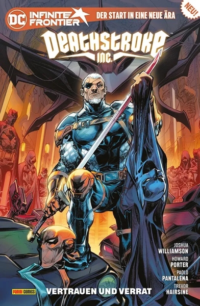 Deathstroke Inc. - Vertrauen und Verrat
