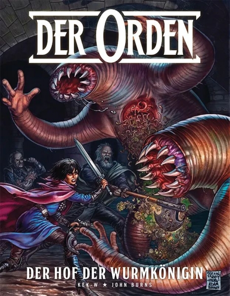 Der Orden 2 - Der Hof der Wurmkönigin